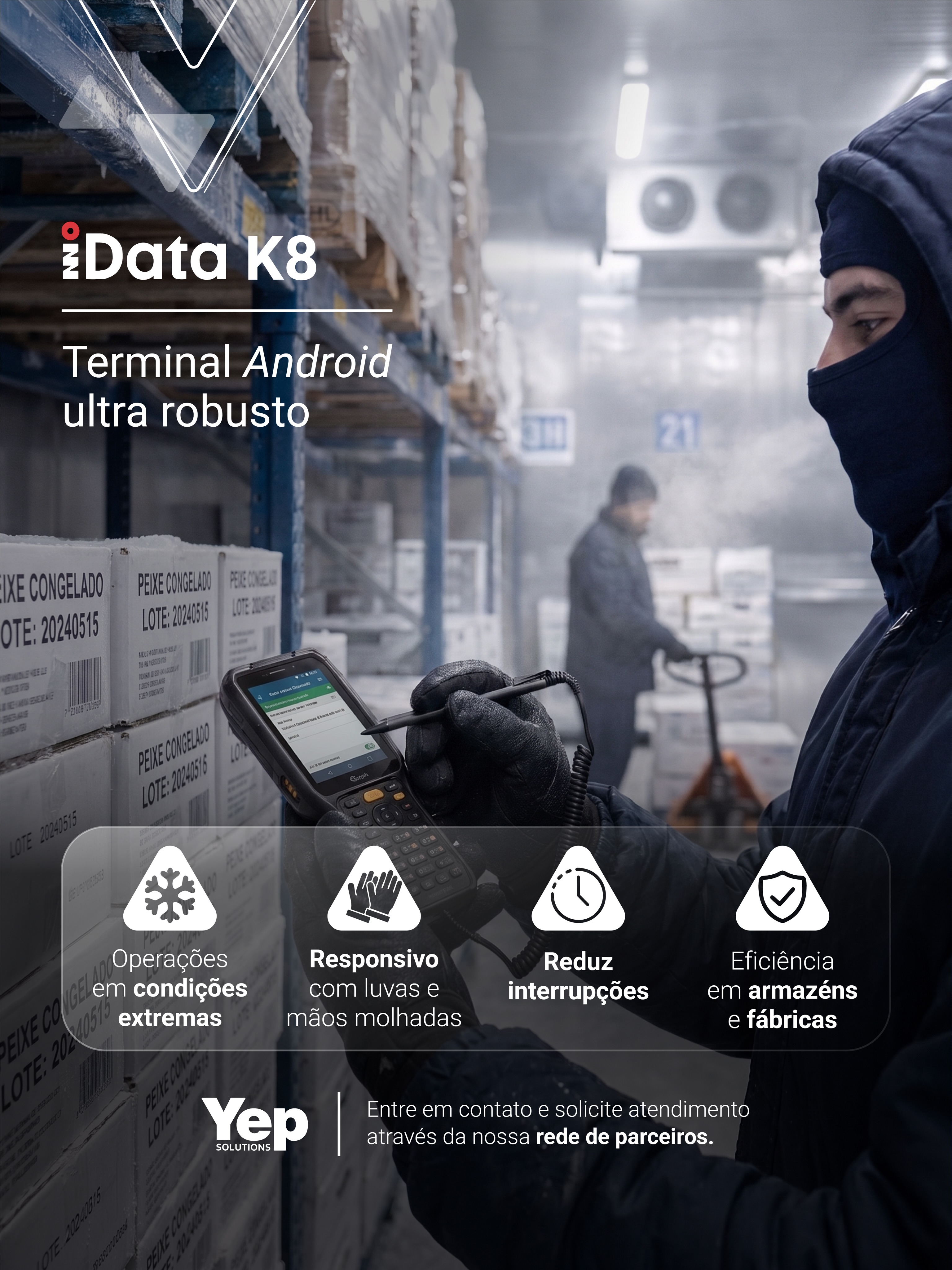 ❄️ Frio extremo, condensação, luvas, mãos molhadas e longos turnos de trabalho colocam qualquer operação à prova.
O iData K8 Cold foi desenvolvido exatamente para esses desafios. Um computador móvel Android ultrarresistente, projetado para operar em ambientes de até -30°C, mantendo a produtividade e a continuidade das operações.
✔ Opera com luvas e mãos molhadas
✔ Bateria removível de 6.700 mAh
✔ Proteção IP68 e alta resistência a impactos
✔ Leitura de códigos de barras a até 21,4 metros
✔ Android 12 e hardware preparado para acompanhar as demandas futuras
Mais desempenho, menos interrupções e maior eficiência para logística, armazéns refrigerados, centros de distribuição e ambientes industriais.
Quer saber mais? Fale com uma revenda credenciada Yep.
Se ainda não tiver um revendedor, conectamos você ao canal ideal.
Acesse yepsolutions.com.br ou clique no link da bio.
#YepSolutions #ColdStorage #Logística #Armazém #AIDC